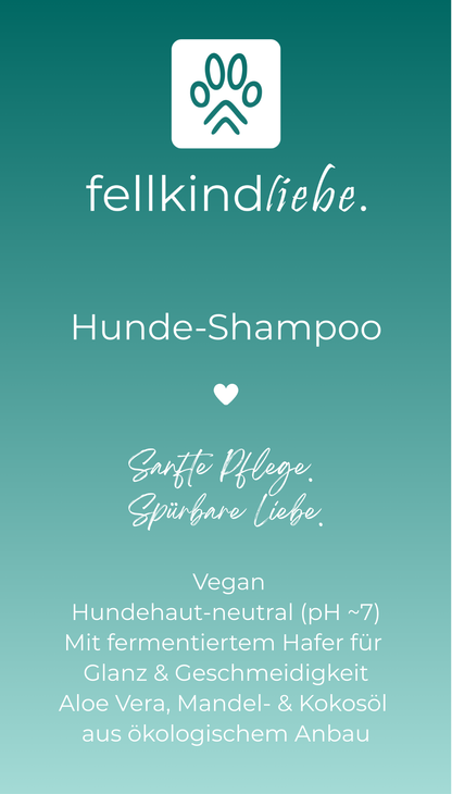 fellkindliebe. Hunde-Shampoo | sanfte Fellpflege mit Aloe Vera & fermentiertem Hafer